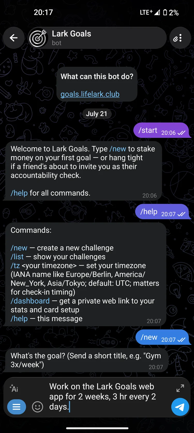 The Lark Goals bot in Telegram: the welcome message after /start, the command list from /help, and the first question of the challenge wizard after /new.
